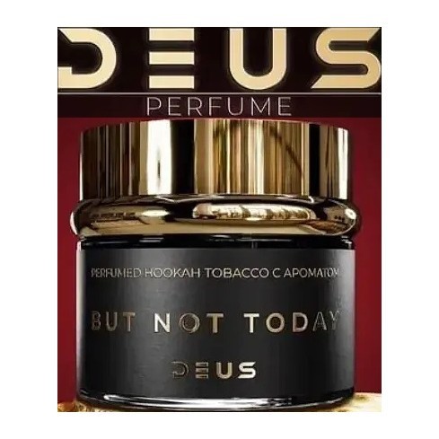 Табак Deus Perfume - But Not Today (Не Сегодня, 40 грамм) купить в Барнауле